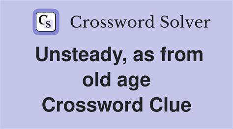 aged crossword clue